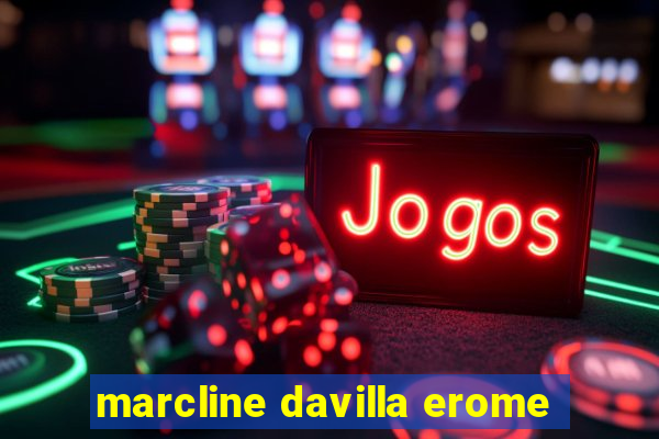 marcline davilla erome